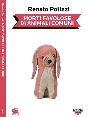 cover image of Morti favolose di animali comuni